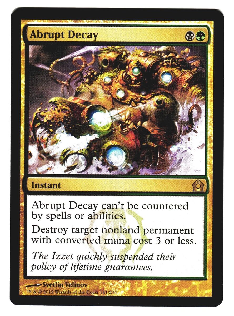 Abrupt Decay 1x FOIL RTR MTG Return to Ravnica Rare MINT black green Abrupt Decay 1x FOIL RTR MTG Return to Ravnica Rare MINT black green