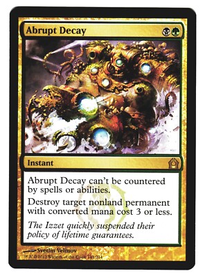 Abrupt Decay 1x FOIL RTR MTG Return to Ravnica Rare MINT black green Abrupt Decay 1x FOIL RTR MTG Return to Ravnica Rare MINT black green
