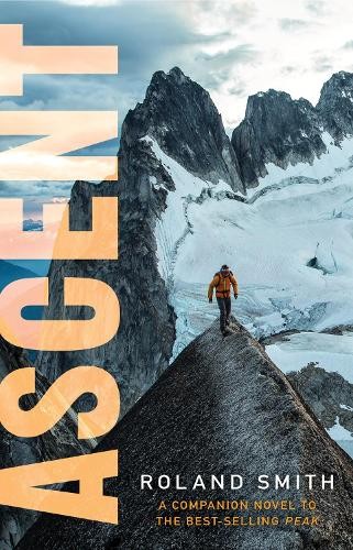 Roland Smith Ascent: A Peak Marcello Adventure (Paperback)
