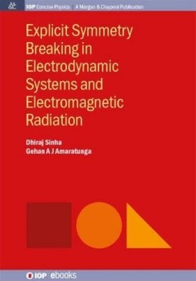 Dhiraj Sinha Ge Explicit Symmetry Breaking in Electrod (Taschenbuch) (US IMPORT)