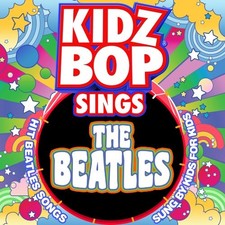 KIDZ BOP Kids Kidz Bop Sings the Beatles (CD)