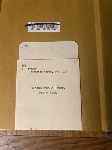 Jorge Luis Borges: Selected Poems 1923-1967 HCDJ 1972 Delacorte Press X-Lib - Picture 12 of 17