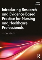 Introducing Research And Evidence-Based Practice For Nursing And Healthcare...