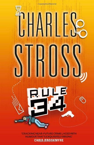 Rule 34 By Charles Stross. 9781841497730 - Imagen 1 de 1