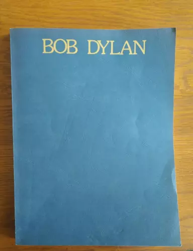 BOB DYLAN Blue Songbook Sheet Music Chord 72 Songs Lyrics Vintage AMSCO 1993