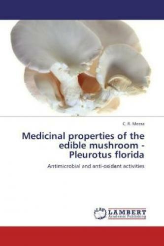 Thumbnail - Medicinal Properties Of The Edible Mushroom - Pleurotus Florida