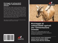 Riciclaggio Di Sottoprodotti Agricoli Per L'alimentazione Animale Taschenbuch