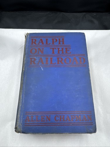 Ralph on the Railroad by Allen Chapman 1906 Hardback 4 Books in 1 - Picture 1 of 12