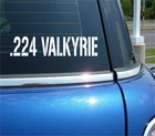 .224 VALKYRIE VINYL DECAL STICKER FOR AMMO CAN BULLET BOX SHELL CALIBER RIFLE