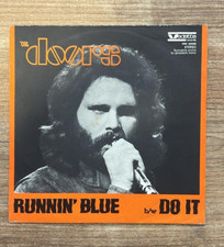 The Doors - Runnin' Blue / Do It (7") 45 Rpm Vedette Records VRN 34098 - 1969