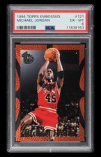 1994 🏀 Topps Embossed #121 Michael Jordan Chicago Bulls HOF PSA-6