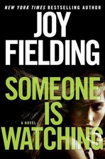 Someone Is Watching, Fielding, Joy