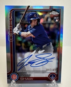 2025 Topps Chrome Baseball Matt Shaw Rookie RC Refractor On Card Auto /499 Cubs