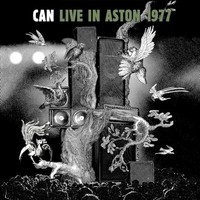 Can - Live In Aston - Cd Release Date 31/05/24 This Can Change! - C - F123Z