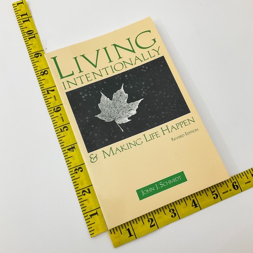 Living Intentionally John Schmidt First Edition Softcover Book 1990 Revised - Imagen 15 de 20