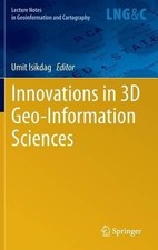 Innovations in 3D Geo-Information Sciences - 9783319005140