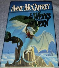 ANNE McCAFFREY, All the Weyrs of Pern, HB/DJ, 1ST ED. (FANTASY)