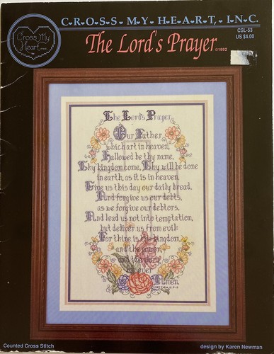 THE LORD'S PRAYER, Cross My Heart Counted Cross Stitch Pattern, FREE SHIPPING