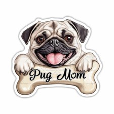 Pug Mom, Pets, Dogs, Sticker, Peel N' Stick, Different Sizes