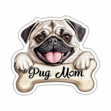 Pug Mom, Pets, Dogs, Sticker, Peel N' Stick, Different Sizes