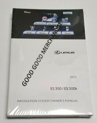 2013 LEXUS ES 350 ES 350h NAVIGATION SYSTEM OWNERS MANUAL OPERATORS