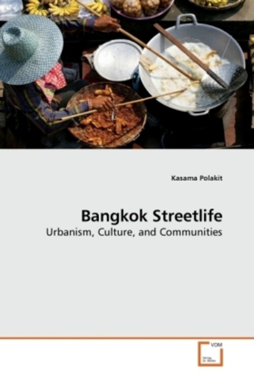 Kasama Polakit | Bangkok Streetlife | Taschenbuch | Englisch | Ean