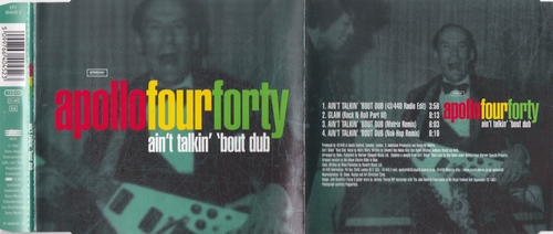 Apollo 440 - Ain't Talkin' 'Bout Dub (4 Track Maxi CD)
