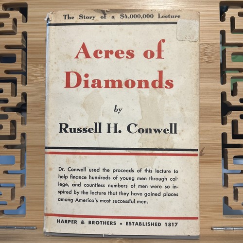 Acres of Diamonds By Russell H. Conwell - 1943 Hardcover + Dust Jacket