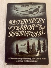 Masterpieces of Terror and the Supernatural by Marvin Kaye 1985 HCDJ BCE Good