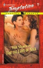 For The Love Of Nick (Cooper's Corner) - Mass Market Paperback - VERY GOOD