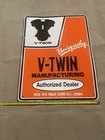 Vintage V-Twin Manufacturing Authorized Dealer Sign Motorcycle Harley Davidson