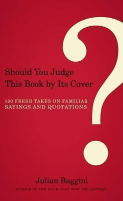 #ad #ad Should You Judge This Book by Its Cover?: 100 Fresh Takes on Familiar Sayings an $15.24
