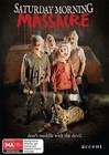 Saturday Morning Massacre (DVD, 2014)