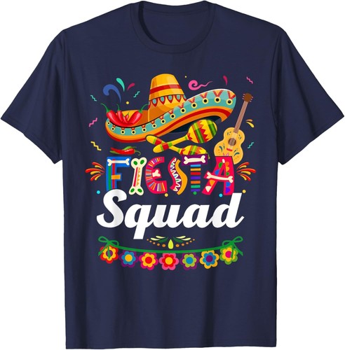 Fiesta Squad Cinco De Mayo Tee Mexican Party Cinco De Mayo T-Shirt Hoodie - Picture 6 of 17