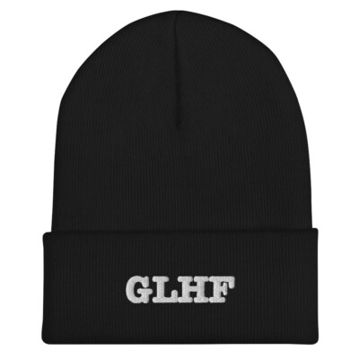 GLHF Cuffed Beanie Good Luck Have Fun- Gamer 