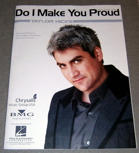 DO I MAKE YOU PROUD, American Idol's TAYLOR HICKS ~ SHEET MUSIC / MINT Condition - Picture 3 of 5
