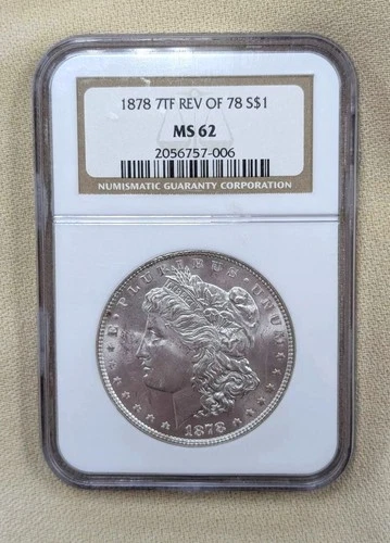 NGC MS 62 1878 Morgan Dollar 7TF Rev of 78