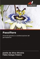 Passiflore Diversità Genetica E Caratterizzazione Del Germoplasma Taschenbuch