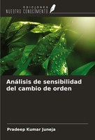 Pradeep Kumar Juneja | AnáLisis De Sensibilidad Del Cambio De Orden | Buch
