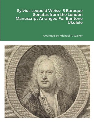 Sylvius Leopold Weiss Michael Walker Taschenbuch Englisch 2023 [.]