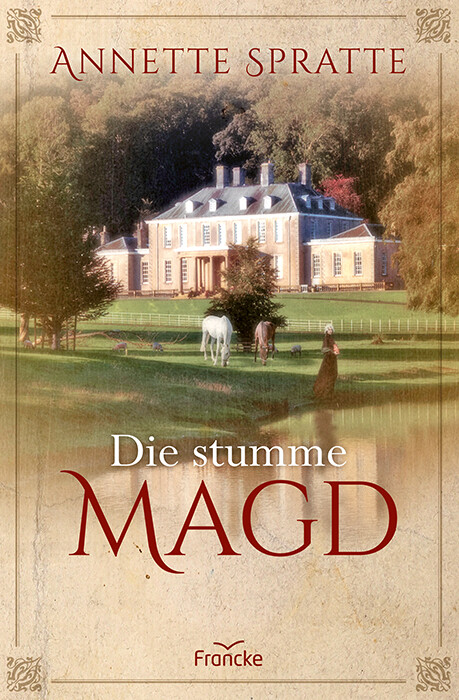 Thumbnail - Annette Spratte / Die Stumme Magd