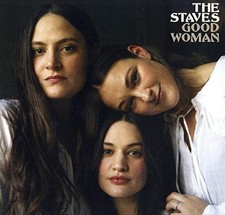 Staves - Good Woman - New Vinyl Record VINYL - 19 - V23z