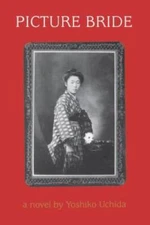 Picture Bride: A Novel by Yoshiko Uchida - Paperback By Uchida, Yoshiko - GOOD