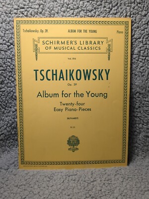 Tchaikovsky Album for the Young 24 Easy Piano Pieces Op 39 Schirmer Vol 816