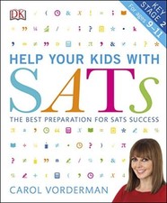 Help Your Kids With SATS: The Best Preparation for SATS Success (Dk Knowledge.