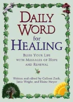 Daily Word for Healing: Blessing Your Life with Messages of Hope and  - GOOD