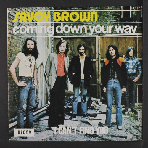 SAVOY BROWN: coming down your way / i can't find you Decca 7" Single 45 RPM - Picture 1 of 4