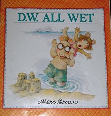 D.W. all wet Marc Tolon Brown