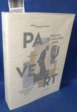 Aubry Pauvert l'irréductible - Une contre-histoire de l'édition. Par Ch...