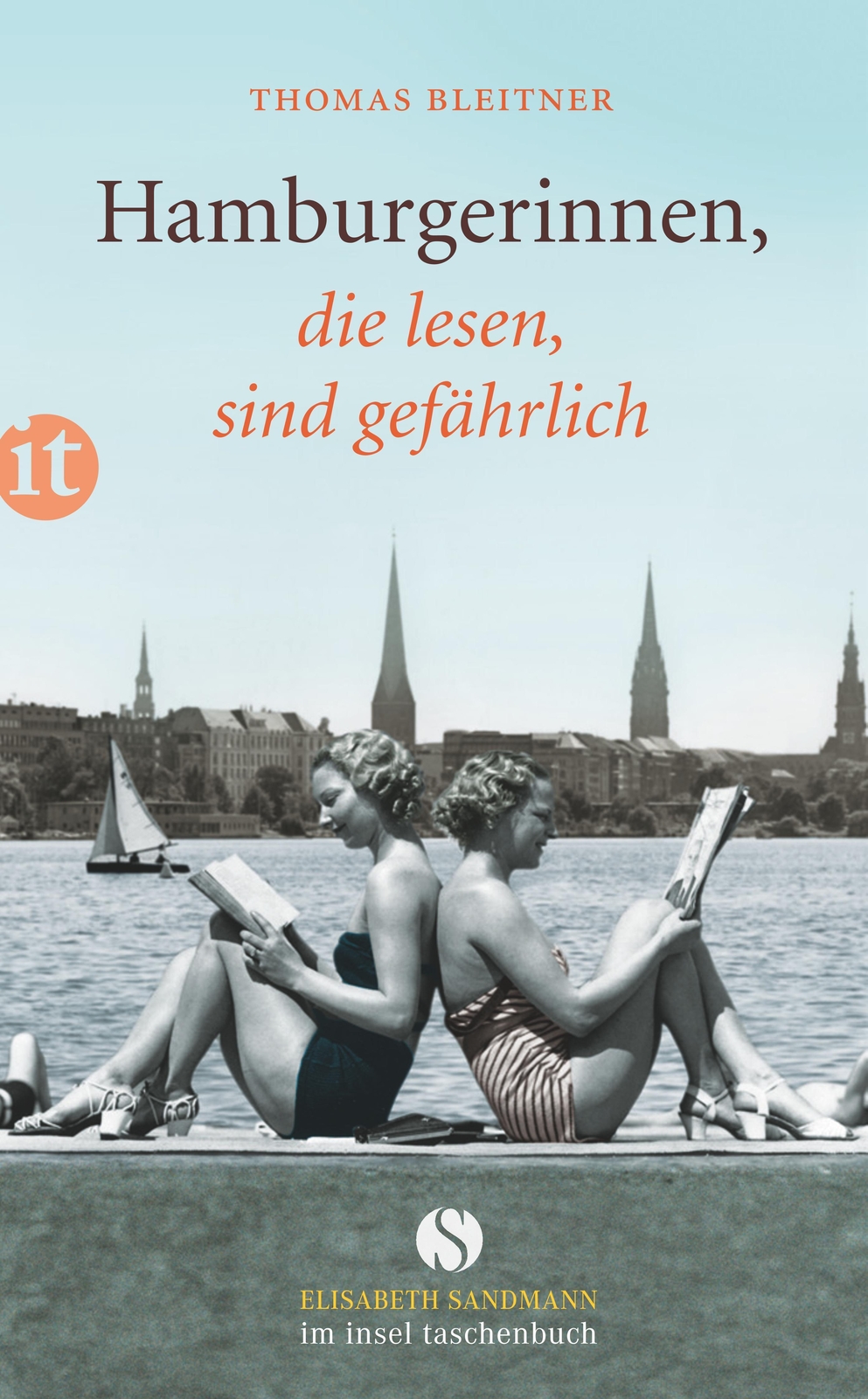 Thumbnail - Hamburgerinnen, Die Lesen, Sind Gefährlich Thomas Bleitner Taschenbuch